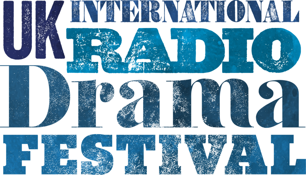 UK International Radio Drama Festival 2022 at Eastbridge Hospital