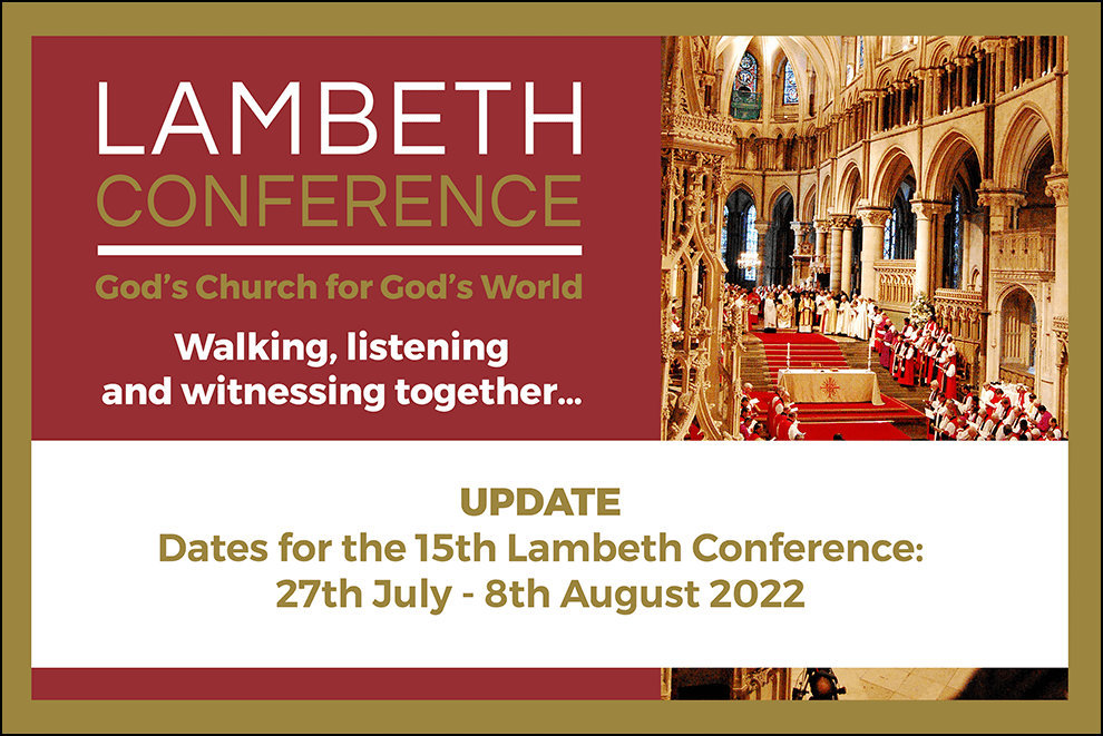 The Lambeth Conference 2022: God’s Church for God’s World  